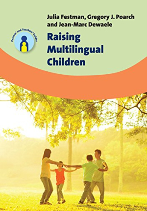 Raising Multilngual Children Raising Multilngual Children